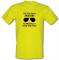 Hey! you`re wearing aviators you must have a really cool plane. male t-shirt.