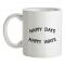 Happy Days Happy Ways mug.