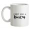I Don`t Give A RavenCrap mug.