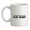 If You Cant Play Nice Play Rugby mug.