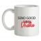 Send Good Vodka mug.
