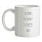 Some Bunny Loves Me mug.