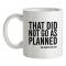The Story Of My Life mug.