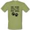 The More people i meet the more i love my dog male t-shirt.