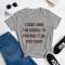 I Don’t Have The Energy To Pretend I Like You Today Tee