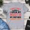 Sometimes When I Open My Mouth My Mother Comes Out T-Shirt