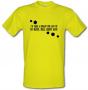 I`d Take A Bullet For Any Of My Mates...Well Except Dave! male t-shirt.