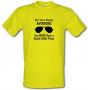 Hey! you`re wearing aviators you must have a really cool plane. male t-shirt.