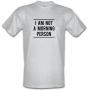 I Am Not A Morning Person male t-shirt.