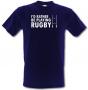 I`d Rather Be Playing Rugby male t-shirt.