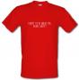 I Want To Be Where The People Aren`t male t-shirt.