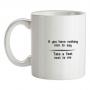 If you have nothing nice to say take a seat next to me mug.