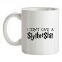 I Don`t Give A SlytherShit mug.