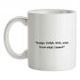 Nudge Nudge Wink Wink Know What I Mean? mug.