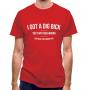 I Got A Dig Bick classic fit.