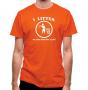I Litter So Your Dad Has A Job! classic fit.