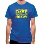 If your name`s not Dave you`re not Nu Rave classic fit.