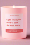 Funny Calm the Fuck Down Friendship Gift Funny Candle Colour: Pink