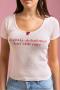 Daisy Street Slightly Delusional But Still Cute Baby Tee Colour: Pink Size: 10