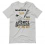 Measure Twice Cut Once T-Shirt